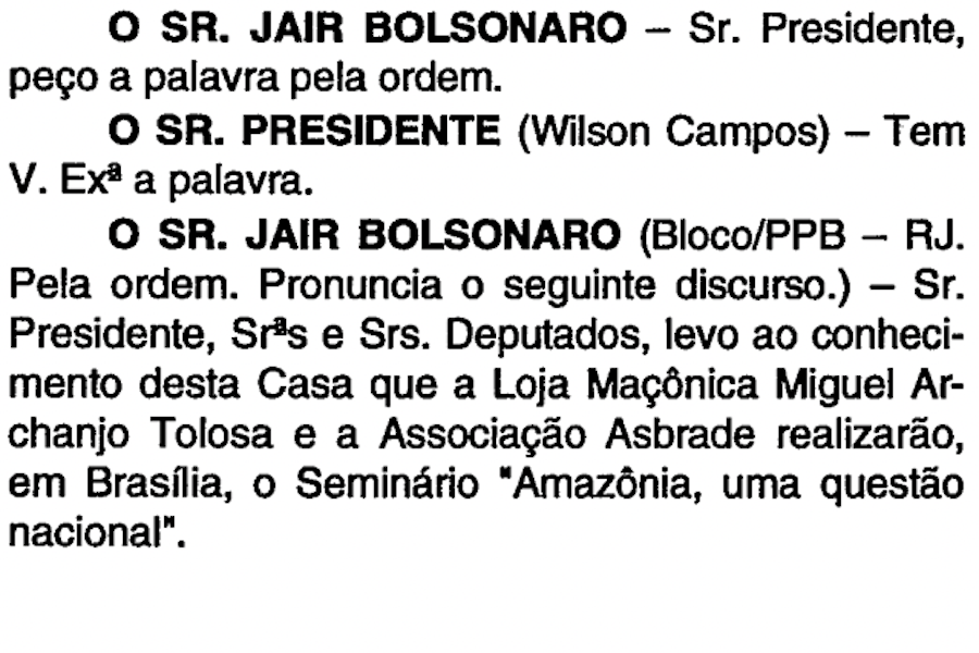 Declarações de Bolsonaro em favor de evento da maçonaria extraídas de nota taquigráfica da Câmara, em 1996, em sessão no plenário / Foto: Reprodução